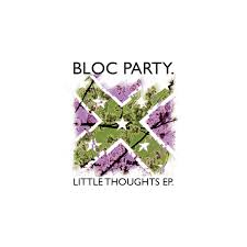Bloc Party - Little Thoughts Ep [10 Inch Single]