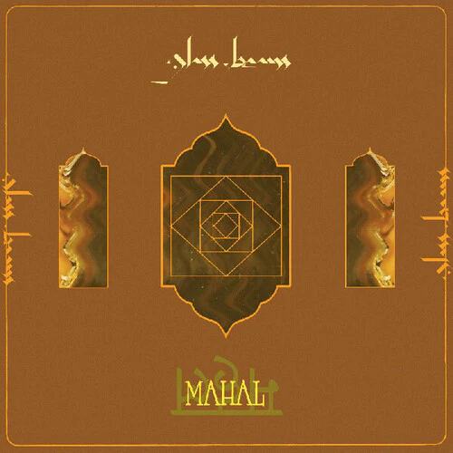 Glass Beams - Mahal [12 Inch Single]