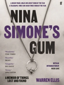Ellis, Warren - Nina Simone's Gum [Book]