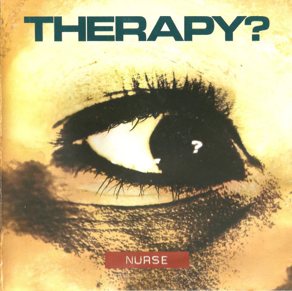 Therapy? - Nurse [CD] [Second Hand]
