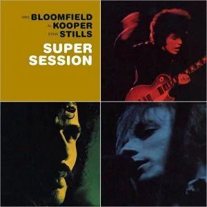 Bloomfield, Mike / Al Kooper / Steve Sti - Super Session [CD] [Second Hand]
