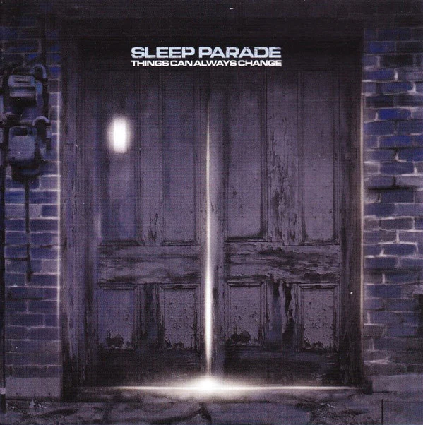 Sleep Parade - Things Can Always Change [CD] [Second Hand]