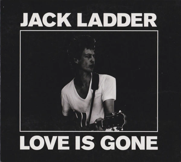 Ladder, Jack - Love Is Gone [CD] [Second Hand]