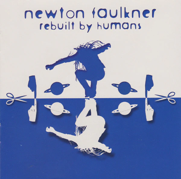 Faulkner, Newton - Rebuilt By Humans [CD]