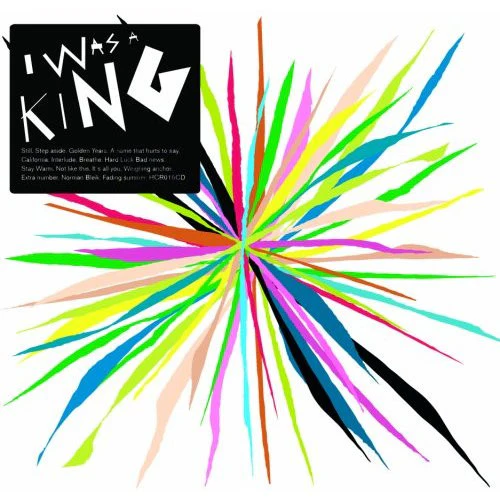 I Was A King - I Was A King [CD] [Second Hand]