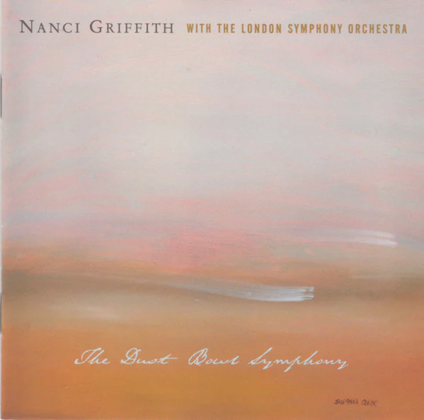 Griffith, Nanci With The London Symphony - Dust Bowl Symphony [CD] [Second Hand]