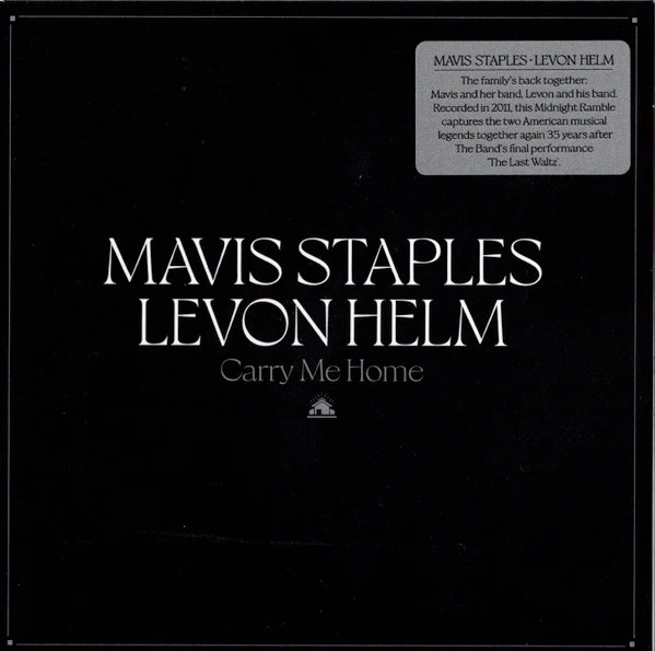 Staples, Mavis / Levon Helm - Carry Me Home [CD] [Second Hand]