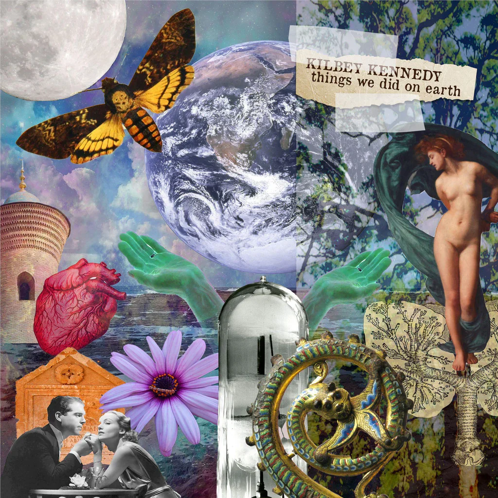 Kilbey Kennedy - Things We Did On Earth [CD]