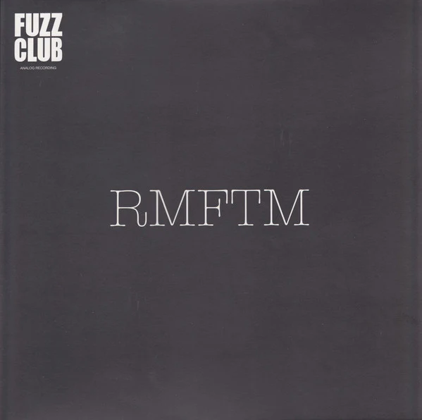 Rmftm - Fuzz Club Session [Vinyl]