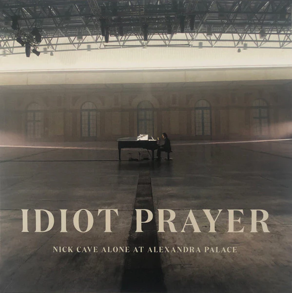 Cave, Nick - Idiot Prayer: Alone At Alexandra Palace [Vinyl]