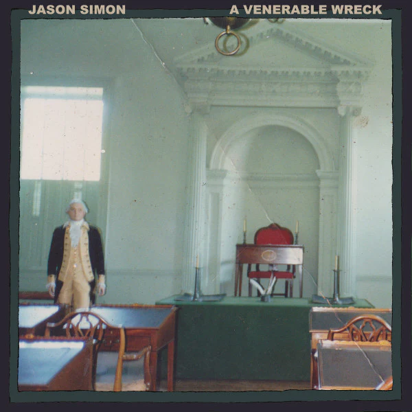 Simon, Jason - A Venerable Wreck [Vinyl]