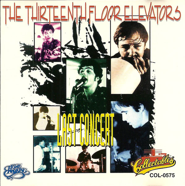 13TH Floor Elevators - Reunion Concert [Vinyl]