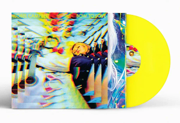 Campbell, Isobel - Bow To Love [Vinyl]