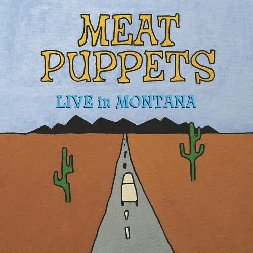 Meat Puppets - Live In Montana [Vinyl]
