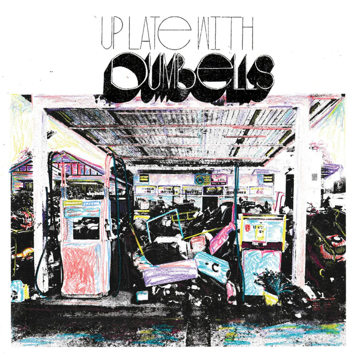 Dumbells - Up Late With [Vinyl]