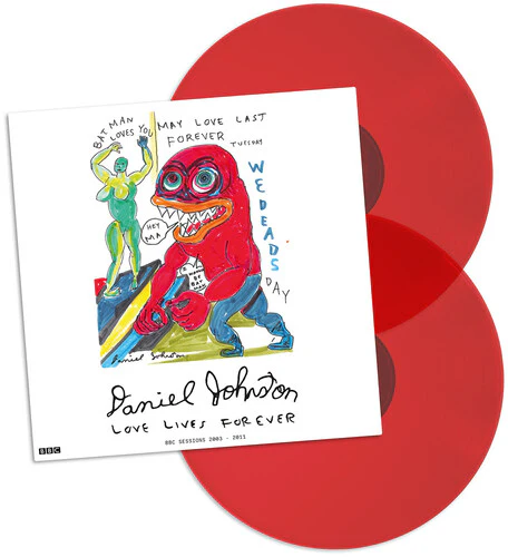 Johnston, Daniel - Love Lives Forever: Bbc Sessions [Vinyl]
